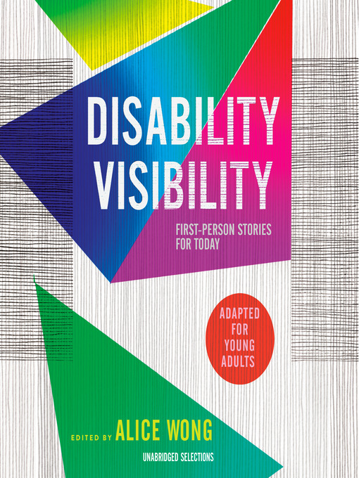 Title details for Disability Visibility (Adapted for Young Adults) by Alice Wong - Wait list
